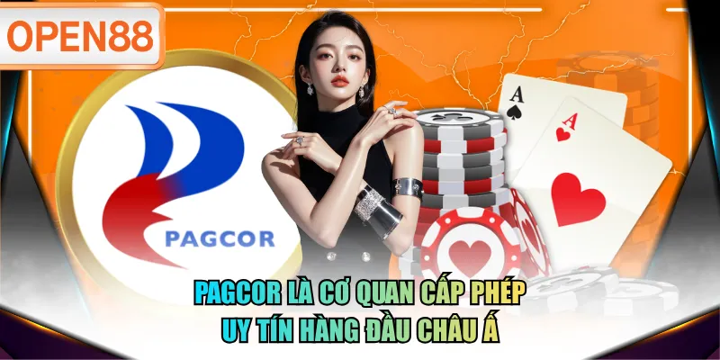 PAGCOR là cơ quan cấp phép uy tín hàng đầu Châu á PAGCOR là cơ quan cấp phép uy tín hàng đầu Châu á